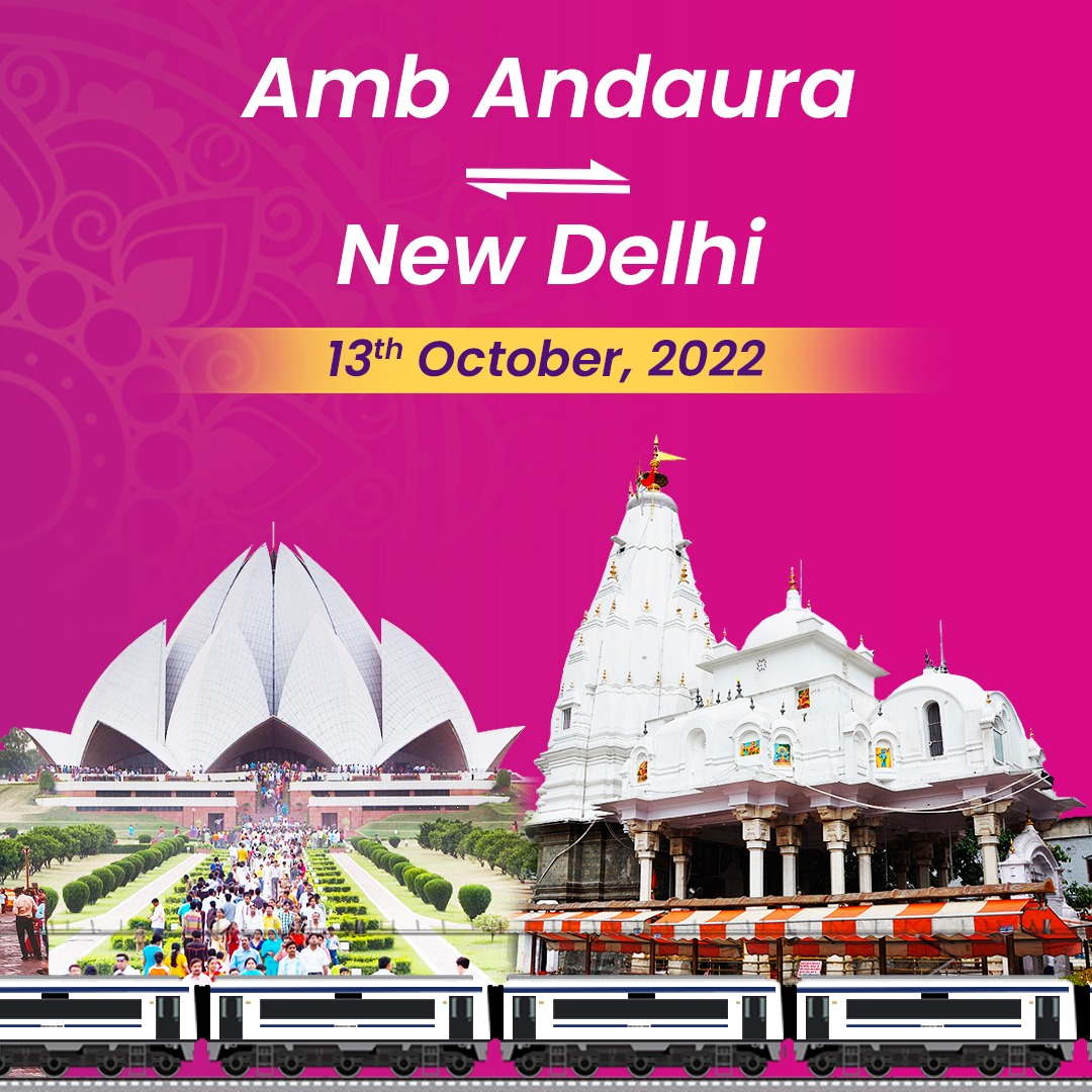 New Delhi to Amb Andaura Vande Bharat Express